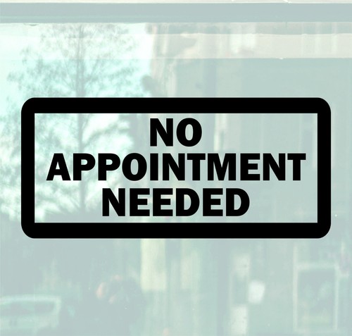 Appointment needed sticker - no,
