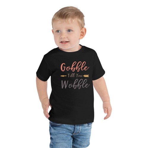 Gobble till you wobble shirt - till,