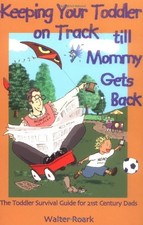 KEEPING YOUR TODDLER ON TRACK